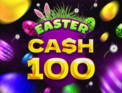 Cash 100 Easter