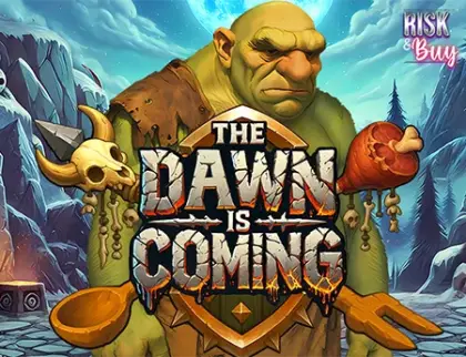 The Dawn Is Coming!