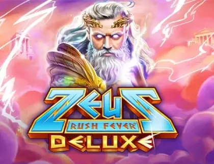 Zeus Rush Fever Deluxe