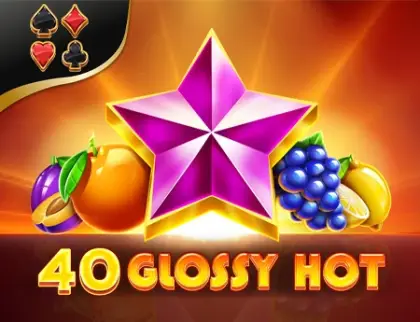 40 Glossy Hot