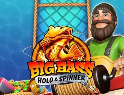 Big Bass - Hold & Spinner