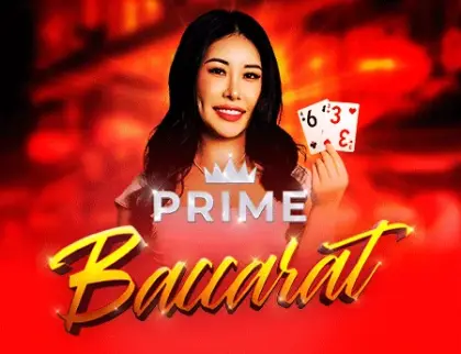 Prime Baccarat E