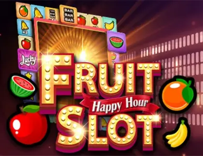 Happy Hour Fruit Slot