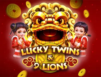 Lucky Twins & 9 Lions