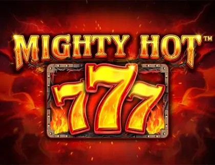 Mighty Hot: 777